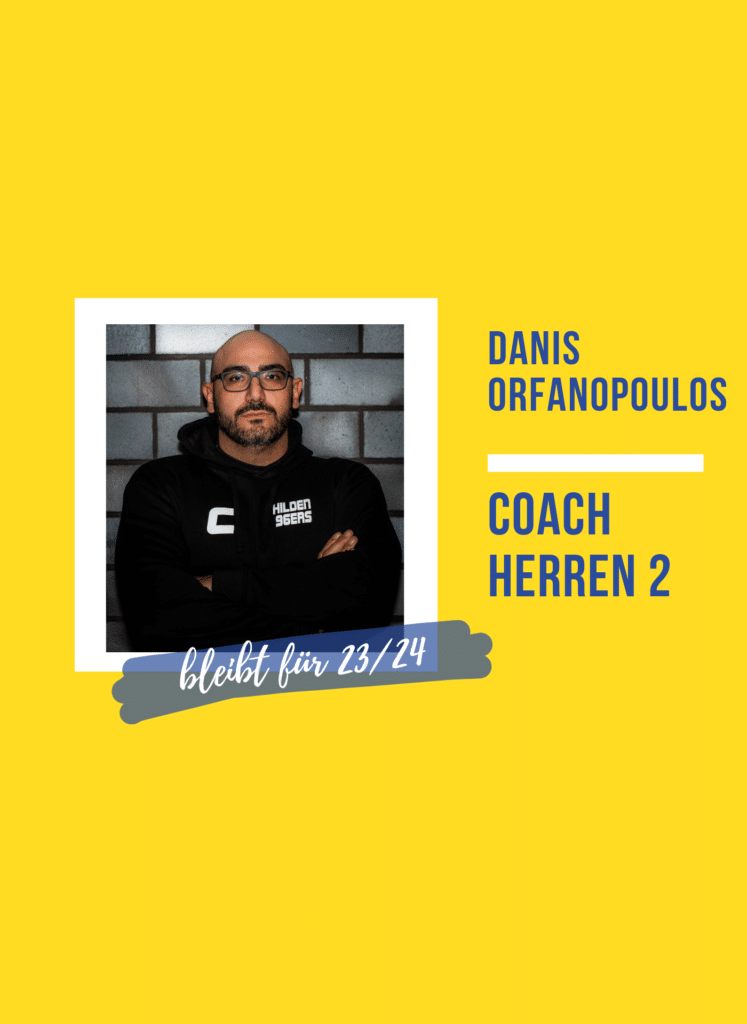 Danis Orfanopoulos bleibt Coach der H2