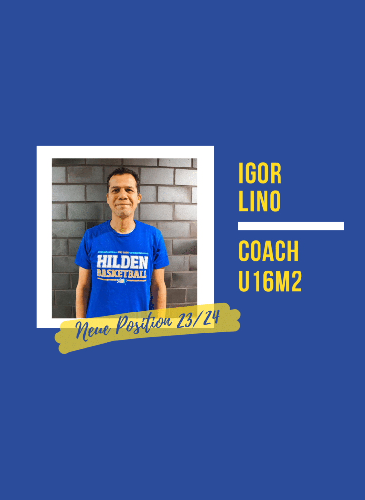 Neuer Trainer der U16M2 Igor Lino