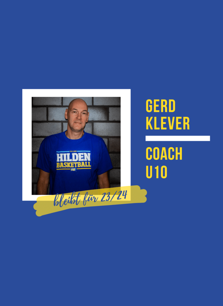 Gerd Klever bleibt Coach der U10